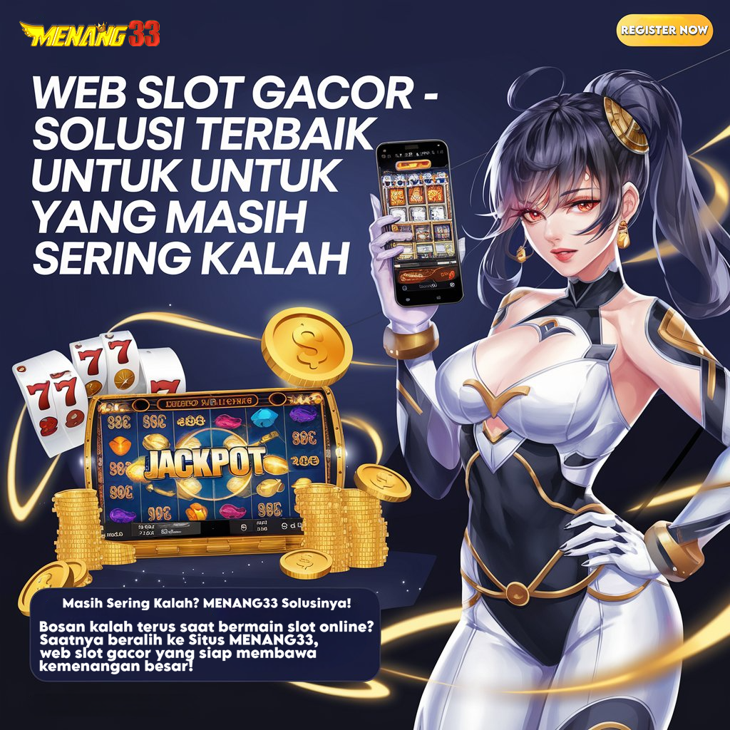 MENANG33: Web Slot Gacor dengan RTP Tertinggi Di 2025!