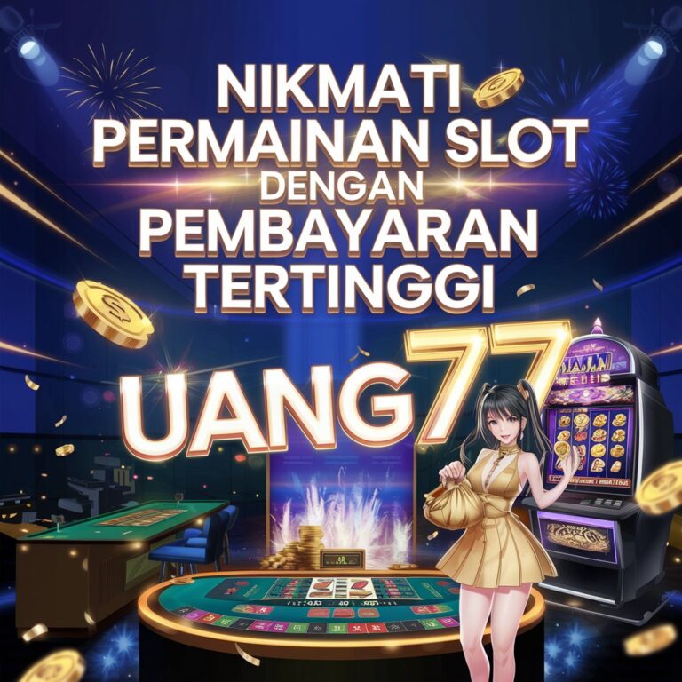 uang77-slot-terpercaya